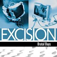 Excision (IDN) : Brutal Days